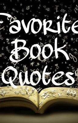 Favorite Book Quotes