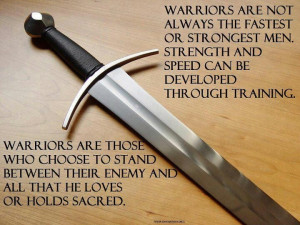 The warrior's choice!