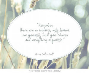 Mistakes Quotes Making Mistakes Quotes Anything Is Possible Quotes ...