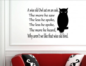 ... wise old Owl sat on an oak... - Vinyl wall decals quotes and sayings
