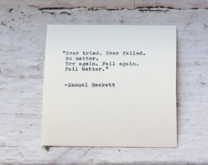 SAMUEL BECKETT inspirational quote typed on a vintage typewriter ...