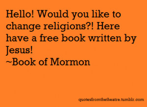 book of mormon broadway musical funny quote comedy