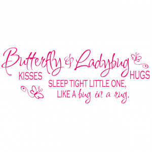 Wall decals Children Butterfly kisses ladybug hugs girls wall quote ...