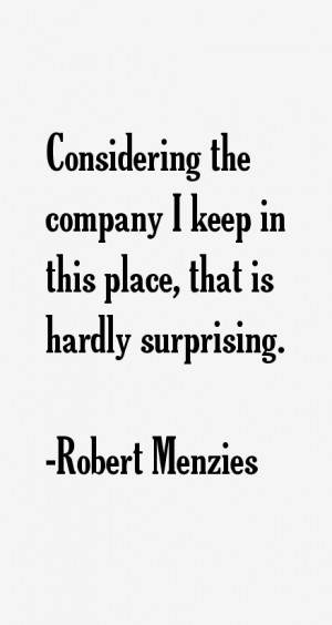 Robert Menzies Quotes & Sayings