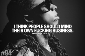 Now Let’s Take a look About Lil Wayne Quotes
