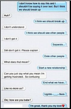break up more funny texts texts break breakup texts funny break texts ...