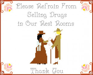 Please Refrain From Selling Drugs - PDF counted cross stitch pattern ...