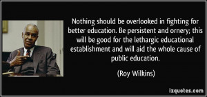 More Roy Wilkins Quotes