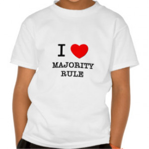 Majority Rule T-shirts & Shirts