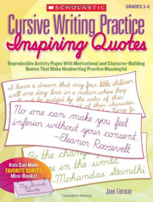 Cursive Writing Practice: Inspiring Quotes: Reproducible Activity ...