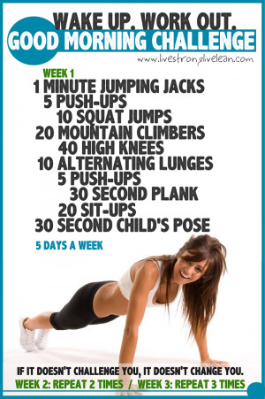 WAKE UP. WORK OUT. GOOD MORNING CHALLENGE.