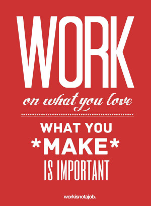 Love Your Job Typography...