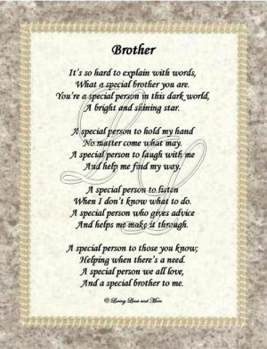 ... Brother Quotes Poems, Special Brother, Brother Poems, Big Brother