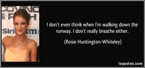 quote-i-don-t-even-think-when-i-m-walking-down-the-runway-i-don-t ...