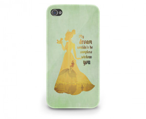 Princess Tiana Quote Disney - Hard Cover Case iPhone 5 4 4S 3 3GS HTC ...