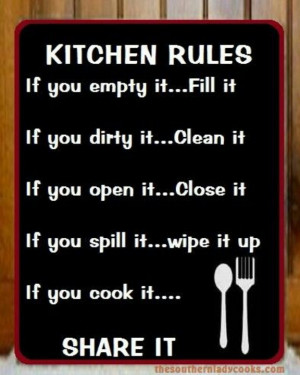 Kitchen rules for a lifetime!