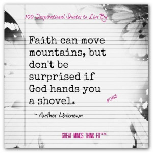 faith quote 083 faith can move mountains but don t be surprised if god ...