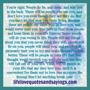 Quotes About People Who Use You There will be people who use