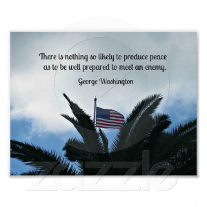 Quote by George Washington about preserving peace. Posters at Zazzle ...
