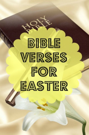Bible Verses For Easter