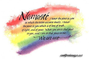 The Sanskrit word Namaste means 'I bow to the divine in you.' Here are ...