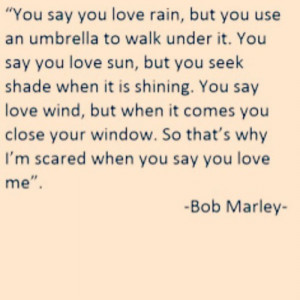 Bob Marley Quotes About Love And Rain