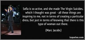 More Marc Jacobs Quotes