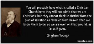 More Brigham Young Quotes