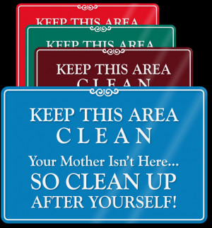 Please Keep Kitchen Clean