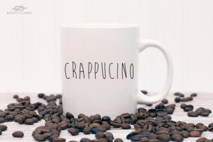 ... , Mug Quote, Funny Mug, Funny Coffee Mug, Coffee Mug, Coffee, Tea Cup