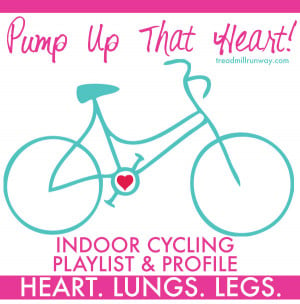 Pump Up That Heart – Indoor Cycling Playlist & Profile