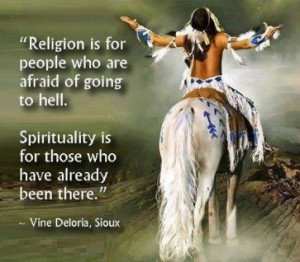 Sioux Indian quote