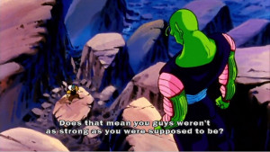 So I think it's pretty much factual that Piccolo would make absolute ...