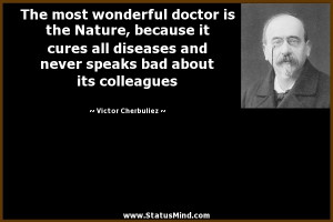 ... bad about its colleagues - Victor Cherbuliez Quotes - StatusMind.com