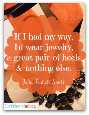 Great pair of heels quote