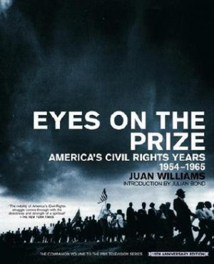 Start by marking “Eyes on the Prize: America's Civil Rights Years ...