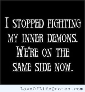 Fighting inner demons