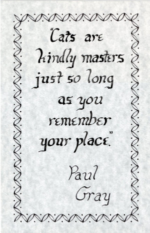 ... Kindly Masters... Custom Order Calligraphy Quote--Paul Gray via Etsy