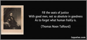 More Thomas Noon Talfourd Quotes