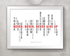 Never Give Up 5x7 Inspirational Quo te Print / Inspirational Art Print ...