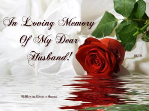 In Loving Memory of my husband