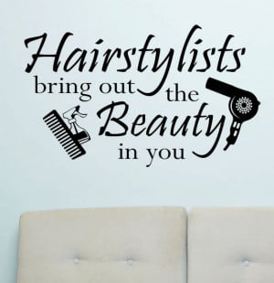 Vinyl Wall Lettering Quotes Hairstylists Bring out Beauty Salon ...
