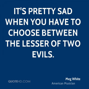 Meg White Quotes