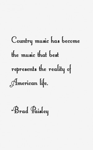Country music has become the music that best represents the reality of ...