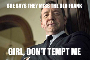 house of cards drake quotes03
