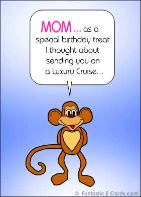 Funny comic style birthday card for MOM with message about luxury ...