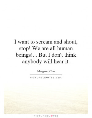 want to scream quotes