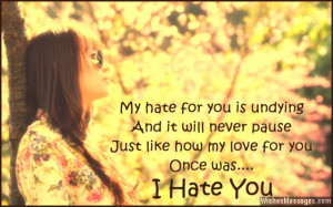 Hate Poems For Your Ex I hate you quote for ex-
