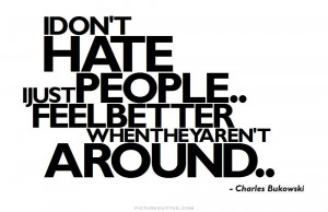 don’t hate just people