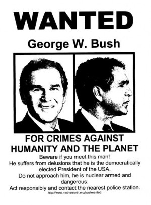 one of many bush wanted posters that proliferated after the invasion ...